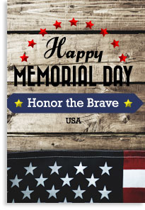 Happy Memorial Day - Honor the Brave